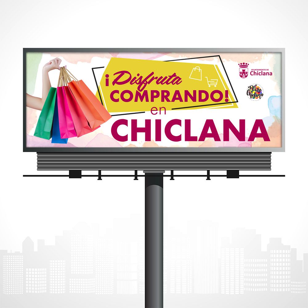 Valla 8x3 "Disfruta comprando en Chiclana". Ayto de Chiclana.